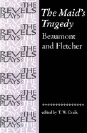 Image of maids tragedy beaumont and fletcher
