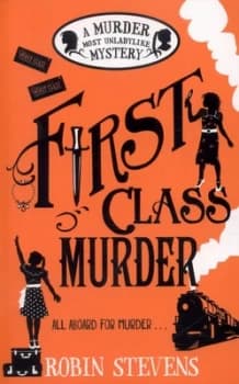 Image of First Class Murder by Robin Stevens Paperback