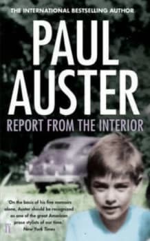 Image of Report from the Interior by Paul Auster Paperback