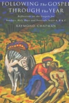 Image of Following the Gospel through the Year by Raymond Chapman Paperback