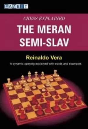 Image of The meran semi-Slav by Reinaldo Vera