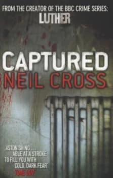 Image of Captured by Neil Cross Paperback