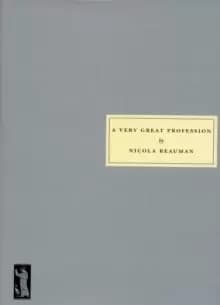 Image of A Very Great Profession : The Womans' Novel 1914 -39