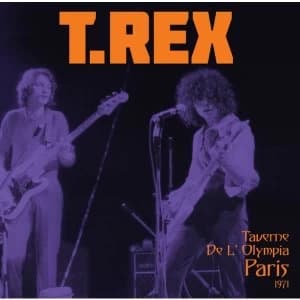 Image of T. Rex ‎- Taverne De L' Olympia Paris 1971 Vinyl