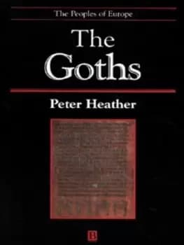 Image of The Goths by Peter Heather