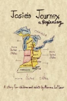 Image of Josies Journey a Beginning by Norma Lafleur Book