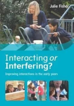 Image of Interacting or interfering? by Julie Fisher