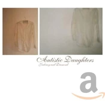 Image of Autistic Daughters - Jealousy And Diamond CD
