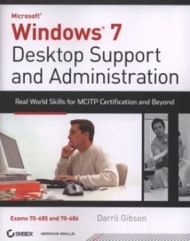 Image of Windows 7 Desktop Support and Administration by Darril Gibson Paperback