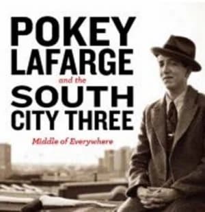 Image of Middle of Everywhere by Pokey LaFarge and the South City Three CD Album