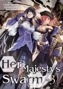Image of Her Majesty's Swarm: Volume 3