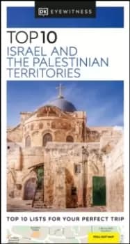 Image of DK Eyewitness Top 10 Israel and the Palestinian Territories