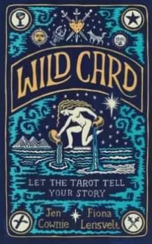 Image of Wild Card : Let the Tarot Tell Your Story