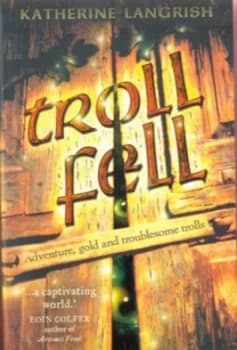 Image of Troll Fell by Katherine Langrish Paperback