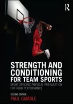 Image of Strength and Conditioning for Team Sports by Paul Gamble Paperback