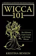 Image of wicca 101 a new reference for the beginner wiccan wicca witchcraft and paga
