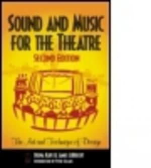 Image of Sound and Music for the Theatre by Deena Kaye Book