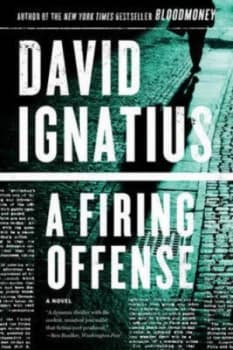 Image of A Firing Offense by David Ignatius Paperback
