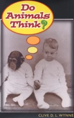 Image of Do animals think? by Clive D. L. Wynne