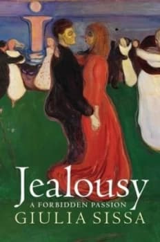 Image of Jealousy by Giulia Sissa Book