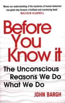 Image of Before you know it by John A Bargh