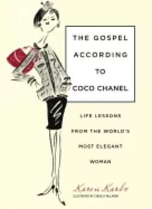 Image of gospel according to coco chanel life lessons from the worlds most elegant w