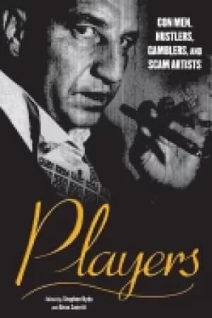 Image of players con men hustlers gamblers and scam artists