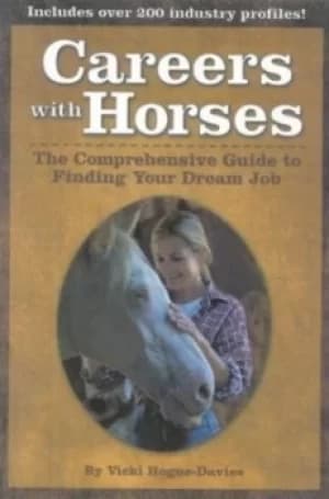 Image of Careers with horses by Vicki Hogue-Davies