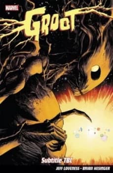 Image of Groot. Vol. 1 by Jeff Loveness Paperback