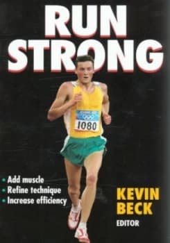 Image of Run Strong by Kevin Beck Paperback