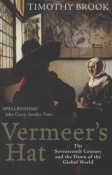 Image of Vermeers Hat by Timothy Brook Paperback