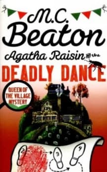 Image of Agatha Raisin and the Deadly Dance by M.C. Beaton Book
