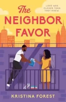 Image of Neighbor favor - Kristina Forest - Paperback - Used