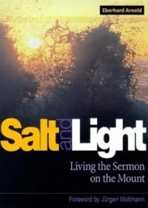 Image of Salt and light by Eberhard Arnold