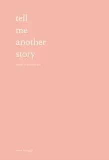 Image of Tell Me Another Story : Poems of You and Me