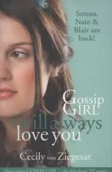 Image of I will always love you by Cecily Von Ziegesar