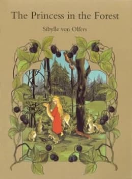 Image of The Princess in the Forest by Sibylle Olfers Hardback
