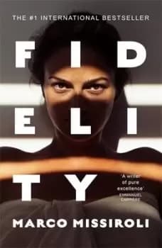 Image of Fidelity by Marco Missiroli
