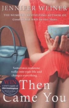 Image of Then Came You by Jennifer Weiner Book
