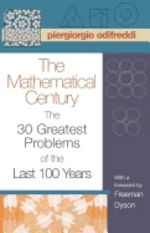 Image of mathematical century the 30 greatest problems of the last 100 years