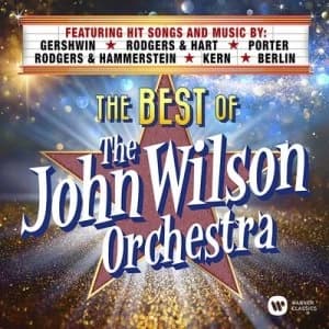 Image of The Best of the John Wilson Orchestra by The John Wilson Orchestra CD Album