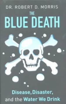 Image of The Blue Death by Robert D Morris Hardback