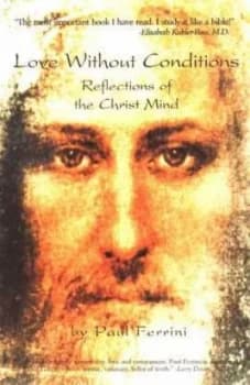 Image of Love Without Conditions by Paul Ferrini Paperback