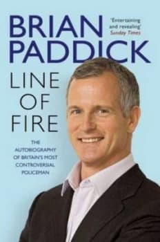 Image of Line of Fire by Brian Paddick Paperback