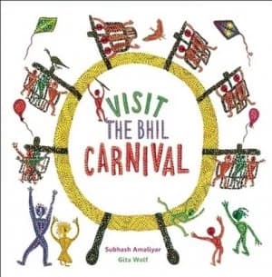 Image of Visit the Bhil carnival by Gita Wolf