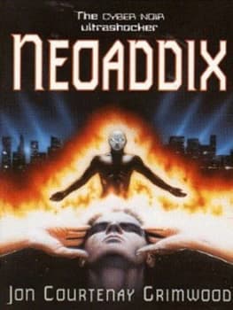 Image of Neoaddix by Jon Courtenay Grimwood Paperback