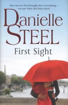 Image of First Sight by Danielle Steel Hardback