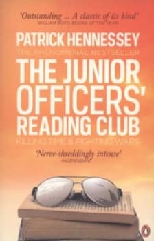 Image of The Junior Officers Reading Club by Patrick Hennessey Paperback