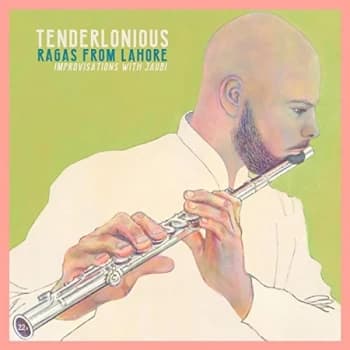 Image of Tenderlonious - Ragas from Lahore CD