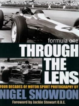 Image of Formula One through the Lens by Nigel Snowdon and Diana Burnett and Steve Small Hardback